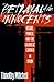 Betrayal of the Innocents by Timothy Mitchell