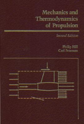 Mechanics and Thermodynamics of Propulsion (Hardcover)