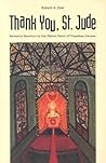 Thank You, St. Jude: Women's Devotion to the Patron Saint of Hopeless Causes