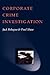 Corporate Crime Investigations