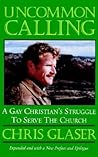 Uncommon Calling:...