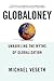 Globaloney: Unraveling the ...