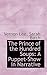 The Prince of the Hundred Soups: A Puppet-Show in Narrative