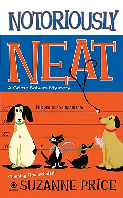 Notoriously Neat (Mass Market Paperback)