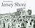 Remembering Jersey Shore by Joe Czachowski
