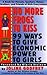 No More Frogs to Kiss: 99 W...