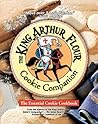 The King Arthur Flour Cookie Companion by King Arthur Baking Company