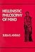 Hellenistic Philosophy of Mind (Hellenistic Culture and Society) by Julia Annas