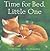 Time for Bed Little One by Caroline Pitcher