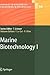 Advances in Biochemical Engineering/Biotechnology, Volume 96: Marine Biotechnology I