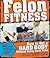 Felon Fitness: How to Get a...