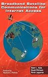Broadband Satellite Communications for Internet Access Broadband Satellite Communications for Internet Access