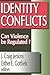Identity Conflicts: Can Vio...