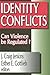 Identity Conflicts by J. Craig Jenkins
