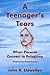 A Teenager's Tears: When Pa...