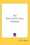The Wife of Sir Isaac Harman