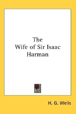 The Wife of Sir Isaac Harman (Hardcover)