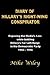 Diary Of Hillary's Right-Wing Conspirator by Mike Wiley