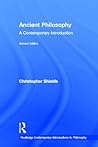Ancient Philosophy: A Contemporary Introduction (Routledge Contemporary Introductions to Philosophy) Ancient Philosophy: A Contemporary Introduction (Routledge Contemporary Introductions to Philosophy)