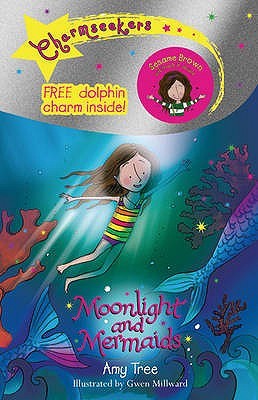 Moonlight and Mermaids (Charmseekers)