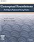 Conceptual Foundations: The Bridge to Professional Nursing Practice