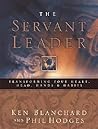 The Servant Leader The Servant Leader