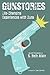 Gunstories: Life-Changing E...