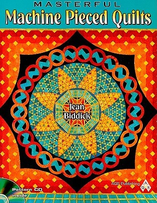 Masterful Machine Pieced Quilts (Paperback)