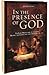 In the Presence of God