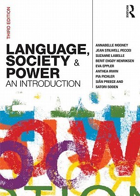 Language, Society and Power: An Introduction (Paperback)