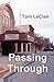 Passing Through: A Novel