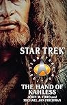 The Hand of Kahless (Star Trek: Signature Edition) The Hand of Kahless (Star Trek: Signature Edition)