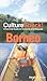 Culture Shock! Borneo: A Survival Guide to Customs and Etiquette