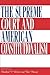 The Supreme Court and American Constitutionalism