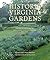 Historic Virginia Gardens: ...