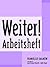 Weiter! Grammatik, Workbook...