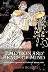 SORABJI:EMOTION & PEACE OF MIND:FROM STOIC AGITATION PAPER: From Stoic Agitation to Christian Temptation (Gifford Lectures)