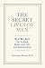 The Secret Lives of Men: Wh...