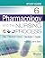 Study Guide for Pharmacology and the Nursing Process by Linda Lane Lilley