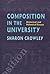 Composition In The University by Sharon Crowley