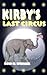 Kirby's Last Circus