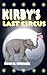 Kirby's Last Circus