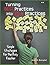 Turning Best Practices Into Daily Practices: Simple Strategies for the Busy Teacher