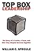 TOP Box Leadership: The Story of a Leader, a Team, and How They Shaped Success Together