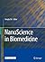 NanoScience in Biomedicine