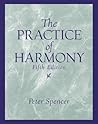 The Practice of Harmony The Practice of Harmony