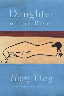 Daughter of the River: An Autobiography (Paperback)