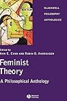 Feminist Thought: A Philosophical Anthology