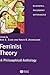 Feminist Thought: A Philosophical Anthology