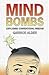Mind Bombs